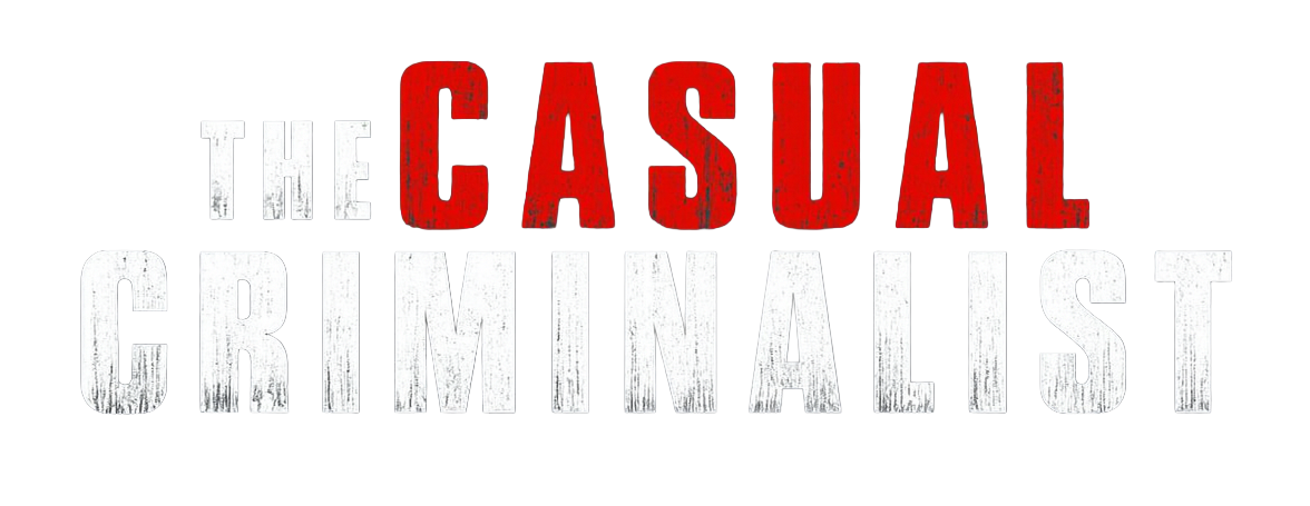 Casual Criminalist